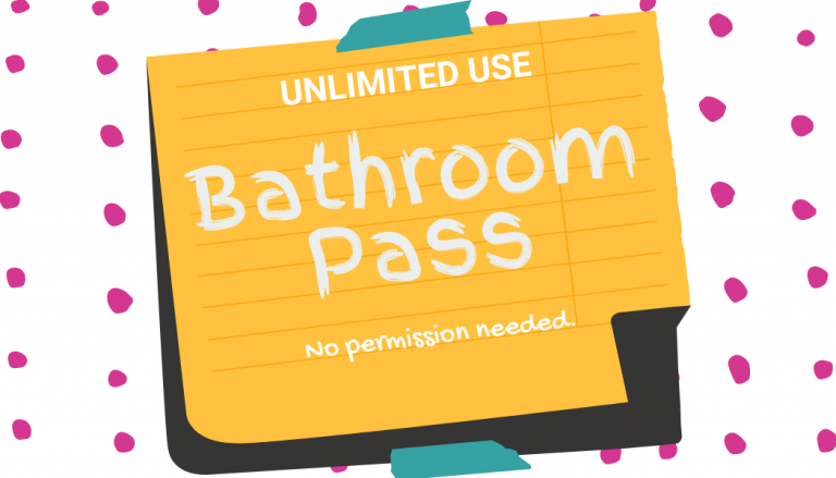 Bathroom Pass | Bladder Exstrophy